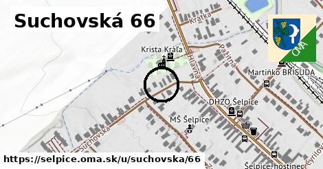Suchovská 66, Šelpice