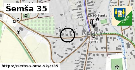 Šemša <span class="supisne">35</span>