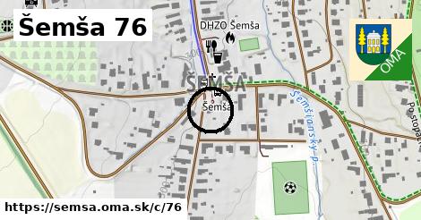 Šemša <span class="supisne">76</span>