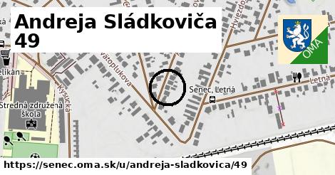 Andreja Sládkoviča 49, Senec