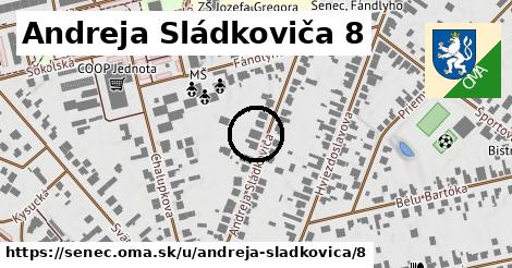 Andreja Sládkoviča 8, Senec