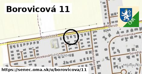 Borovicová 11, Senec