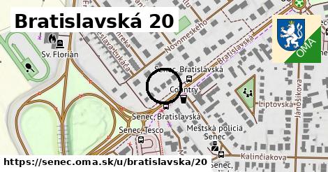 Bratislavská 20, Senec