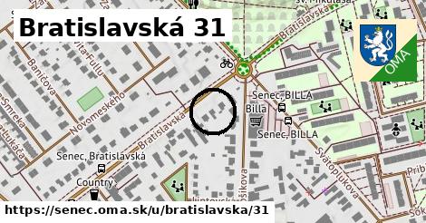 Bratislavská 31, Senec