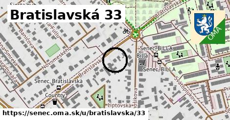 Bratislavská 33, Senec