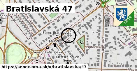 Bratislavská 47, Senec