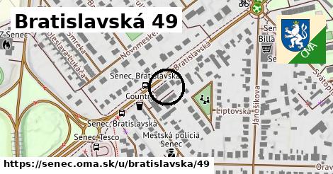 Bratislavská 49, Senec