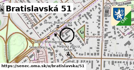 Bratislavská 51, Senec