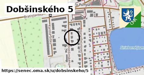 Dobšinského 5, Senec