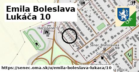 Emila Boleslava Lukáča 10, Senec