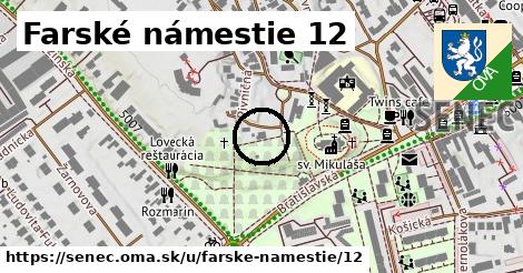 Farské námestie 12, Senec