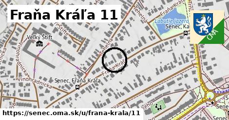 Fraňa Kráľa 11, Senec