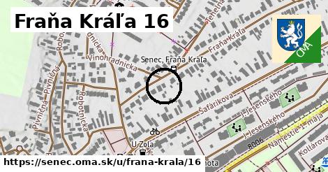 Fraňa Kráľa 16, Senec