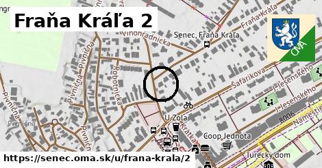 Fraňa Kráľa 2, Senec