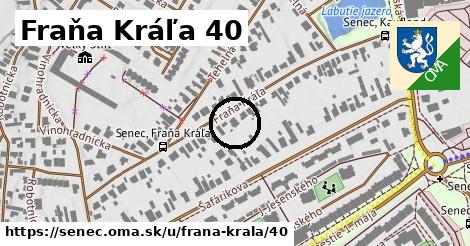 Fraňa Kráľa 40, Senec