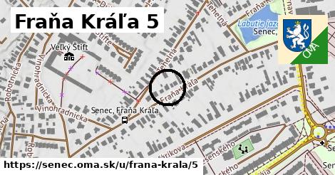 Fraňa Kráľa 5, Senec