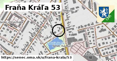 Fraňa Kráľa 53, Senec