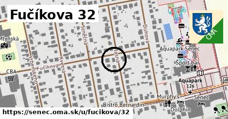 Fučíkova 32, Senec