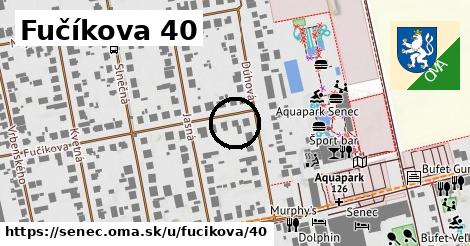 Fučíkova 40, Senec