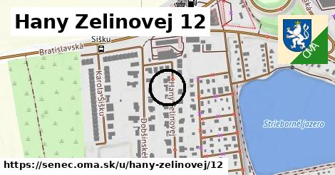 Hany Zelinovej 12, Senec