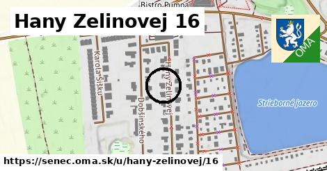 Hany Zelinovej 16, Senec