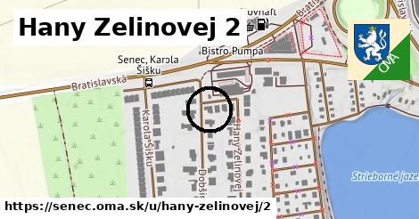 Hany Zelinovej 2, Senec