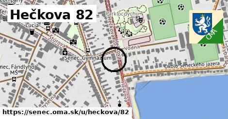 Hečkova 82, Senec