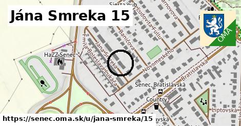 Jána Smreka 15, Senec