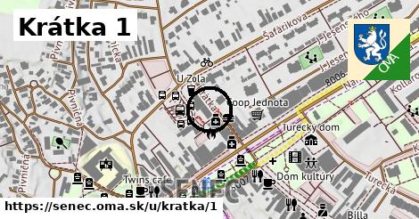 Krátka 1, Senec