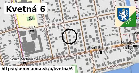 Kvetná 6, Senec