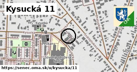 Kysucká 11, Senec