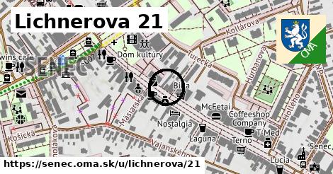 Lichnerova 21, Senec