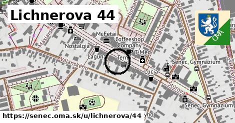 Lichnerova 44, Senec