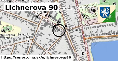 Lichnerova 90, Senec