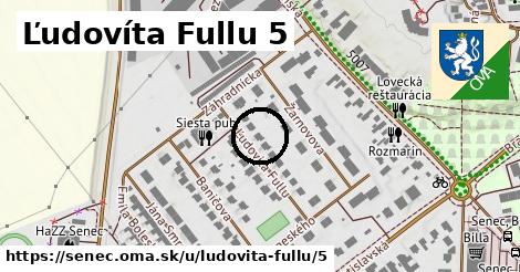 Ľudovíta Fullu 5, Senec