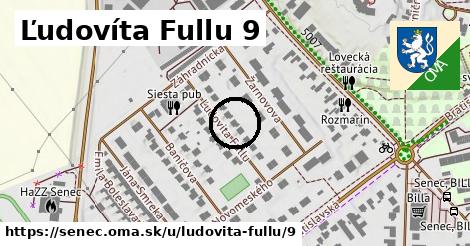 Ľudovíta Fullu 9, Senec