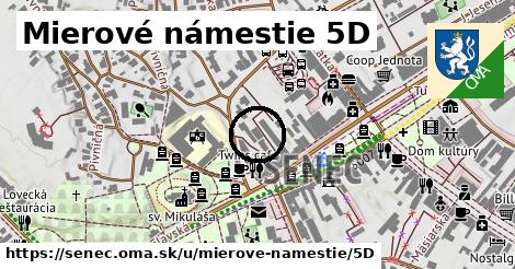 Mierové námestie 5D, Senec