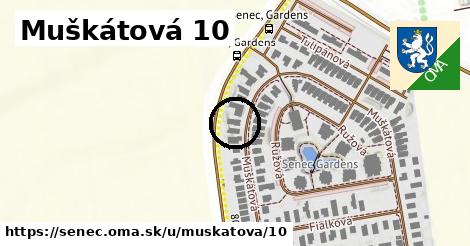 Muškátová 10, Senec