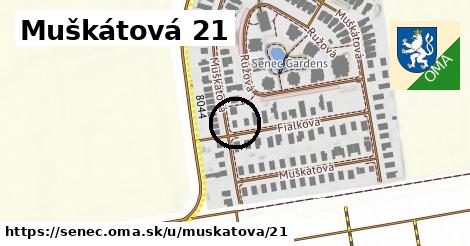 Muškátová 21, Senec