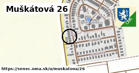 Muškátová 26, Senec