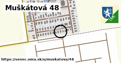Muškátová 48, Senec