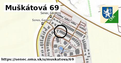 Muškátová 69, Senec