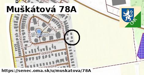 Muškátová 78A, Senec