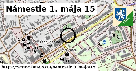 Námestie 1. mája 15, Senec