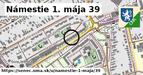 Námestie 1. mája 39, Senec