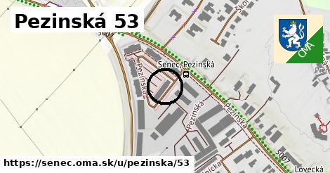 Pezinská 53, Senec