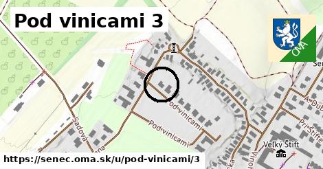 Pod vinicami 3, Senec