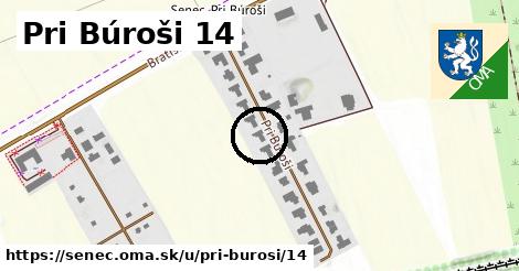 Pri Búroši 14, Senec