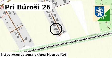 Pri Búroši 26, Senec