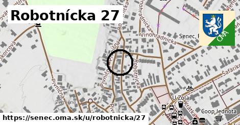 Robotnícka 27, Senec